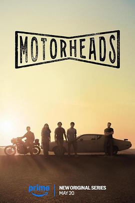 杏吧论坛《驱车向前 Motorheads》免费在线观看