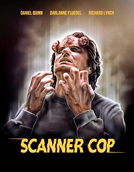 杏爱吧《超能特警 Scanner Cop》免费在线观看